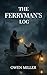 The Ferryman's Log (The Custos Monomyth Book 3)