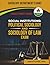 SOCIAL_INSTITUTIONS_POLITICAL_SOCIOLOGY_AND_SOCIOLOGY_OF_LAW_EXAM PREP