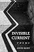 Invisible Current