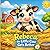 Rebeca the Little Cow Who Got Better: A Sweet Story About Friendship, Health, and Hope