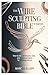 The Wire Sculpting Bible for Beginners by Marcus Ellery