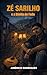 Zé Sarilho e a Dívida do Fado (Zé Sarilho — As Aventuras do Bairro) (Portuguese Edition)