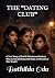 THE "DATING CLUB": A True S...