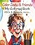 Color Jadu & Friends My Coloring Book ABC & Animals more: Color Jadu & Friends My Coloring Book ABC & Animals more | Color 100+ Letters, Animals, and ... Book for Baby, Toddlers and Preschool Kids
