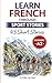 Learn French Through Sport Stories: 43 Easy French Short Stories for Beginners (A2 Level) With Vocabulary Lists, Comprehension Questions & Cultural Insights (ExVita Read Series) (French Edition)