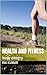 health and fitness: body enegry (health and fitness volume 1)