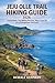 JEJU OLLE TRAIL HIKING GUIDE 2026: Coastal Routes, Easy Walking Itineraries, Maps, and Local Tips for an Unforgettable Adventure (THE EXPLORER'S TRAIL GUIDE SERIES)