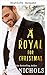 Ein Royal zu Weihnachten (Die Montevor-Royals-Saga) (German Edition)