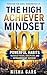 The High Achiever Mindset: ...