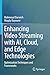 Enhancing Video Streaming w...