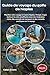 Guide de voyage du golfe de Naples 2026: Planifiez votre voyage à travers Naples, Pompéi, Capri, Ischia et la côte amalfitaine avec des itinéraires ... pratiques sur le voyage (French Edition)