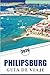 PHILIPSBURG GUÍA DE VIAJE 2026: Explora las mejores playas de Sint Maarten, sus principales atracciones, el lugar histórico, la gastronomía local, los ... para cualquier viajero. (Spanish Edition)