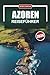 AZOREN Reiseführer 2026: Praktisches Island Hopping, ehrliche Kosten und lokale Tipps für unabhängige Planer (German Edition)
