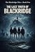 The Last Truth of Blackridge: Some secrets were buried. This one was protected. (The Blackridge Files)