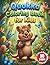Quokka Coloring Book for Kids: Discover the Happiest Animal of Australia with 50 Fun and Easy Illustrations of Quokkas for Children Ages 4-8 to Spark Creativity, Fine Motor Skills Development