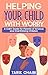 Helping Your Child With Worry: A Calm Guide for Parents of Anxious and Overthinking Children