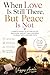 When Love Is Still There, But Peace Is Not: Letting Go of Emotional Neglect and Choosing Yourself with Love and Faith