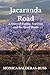 Jacaranda Road: A Story of Family, Survival, and the Road Home