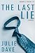 The Last Lie: A Novel (Roma...
