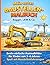 Mein erstes Baustellen-Malbuch – Bagger, LKW & Co.: Große einfache Ausmalbilder für Kinder von 3–6 Jahren – Spaß mit Baustellenfahrzeugen (German Edition)