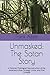 Unmasked: The Satan Story: A Forensic-Theological Reconstruction of the Adversary's Rise, Strategy, Limits, and Final Collapse