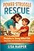 Power Struggle Rescue: Discipline for Strong-Willed Kids Using Scripts, Calm Consequences, and Connection