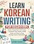 LEARN KOREAN WRITING FOR BE...