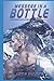 Message In A Bottle: Shattered Earth Book 1.5
