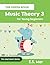 Music Theory 3 for Young Beginners: The Green Book (U.K. Terminology) (Fun and Learn Series)