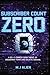 Subscriber Count Zero: A Sci-Fi Comedy Debut Novel of Engagement Points and Galactic Survival