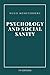Psychology and Social Sanity: Easy-to-Read Layout
