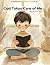 God Takes Care of Me: A Gentle Christian Book to Teach Psalm 23 to Children