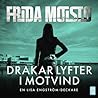 Drakar lyfter i m...