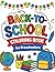 Back-to-School Coloring Book for Preschoolers