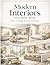 Modern Interiors Coloring Book: Relax & Design Your Dream Spaces – A Stylish Coloring Book for Adults