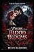 Where Blood Blooms (Velvet and Venom)