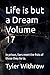 Life is but a Dream Volume 17: In prison, liars meet the fists of those they lie to.