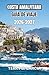 Costa Amalfitana Guía de viaje 2026-2027: Itinerarios prácticos, playas escondidas y consejos de transporte para una planificación segura. (Spanish Edition)