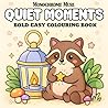 Quiet Moments: Coloring Book for Adults and kids Featuring Adorable Animals and Charming Little Worlds for Stress Relief and Relaxation (Bold & Easy Relaxing Coloring)
