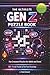 The Ultimate GEN Z Puzzle Book: Fun Crossword Puzzles For Adults And Teens