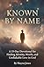 Known by Name: A 33-Day Devotional for Finding Identity, Worth, and Unshakable Love in God (Compassion & Mercy)
