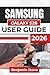 SAMSUNG GALAXY S26 USER GUIDE 2026: Understanding Your Device’s Settings, Features, And Customization Options for a Seamless and Efficient User Experience