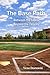 The Base Path: Between the Lines. Beyond the Fences