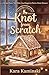 Knot from Scratch: A Second Chance Fated Mates Cozy Omegaverse Reverse Harem Romance (Puckridge Omegaverse)