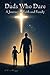 Dad's Who Dare: A Journey of Faith and Family