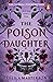 The Poison Daughter