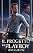 Il progetto di Playboy (Italian Edition)