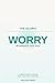 The Islamic Worry Workbook for Kids: A Gentle Guide to Feeling Safe, Calm, and Understood (Peaceful Mind Workbook Series)