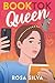 BookTok Queen: A Novel