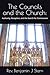 The Councils and the Church:: Authority, Reception, and the Search for Communion (Independent Sacramental and Independent Catholic Movement Series)